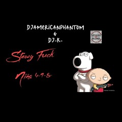 DJ-AMERICAN-PHANTOM & •DJ.K• -STEWY FUCK NIÑO.-(4-9-8).Astarothrecords.(FREE DOWNLOAD TRACK)