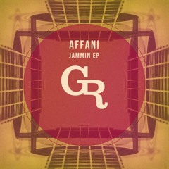 PREMIERE: AFFANI - Jammin' (Original Mix) [Griffintown Records]