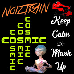 NoizTrAiN - Cosmic