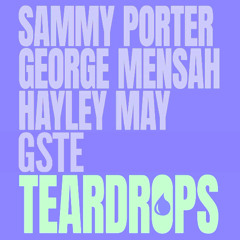 Teardrops (GSTE REMIX)