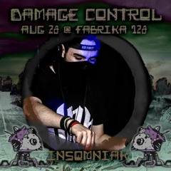 Insomniak @ SFQ - Damage Control - Sofia, Bulgaria 26.08.2022