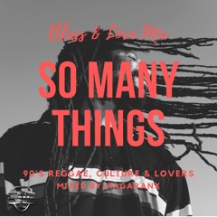 So Many Things ~Bless & Love Mix~