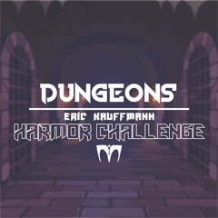 Dungeons (Harmor Challenge)