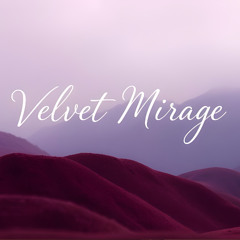 Velvet Mirage
