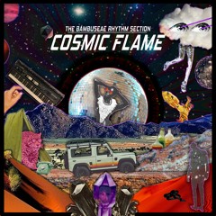 Cosmic Flame
