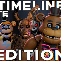 Five Nights at Freddy’s: FULL Timeline Theory 2022 (FNAF Complete Story) + AR/VR/Security Breach