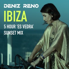 Es Vedra - Ibiza - 5 hr Sunset Mix