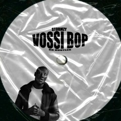 Stormzy - Vossi Bop (RB BL) Jungle / UKG