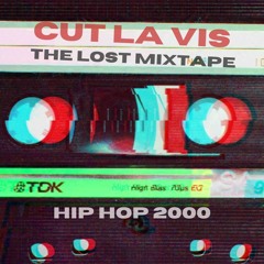 The Lost Mixtape - Hip Hop 2000