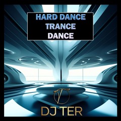 Hard Dance / Trance / Dance