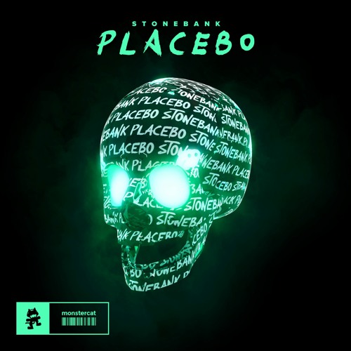 Stream Stonebank - Placebo by Monstercat | Listen online for free