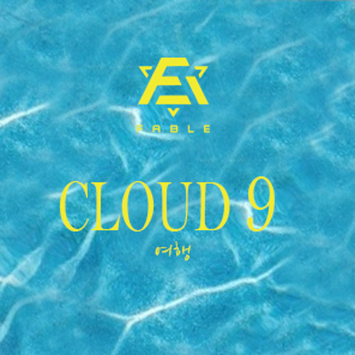 F.ABLE (페이블) - Cloud 9