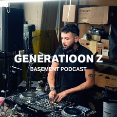 Generatioon Z | Basement Podcast 96