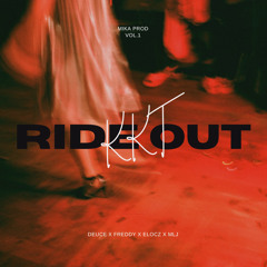 Ride out -1ak1rk1r (feat. E.locz & Duece.pk , MLJ