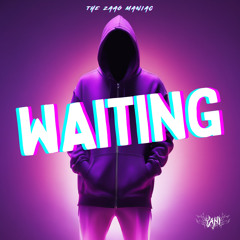 WAITING
