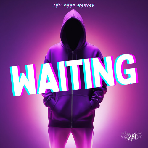 WAITING