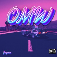 OMW - Jaysen