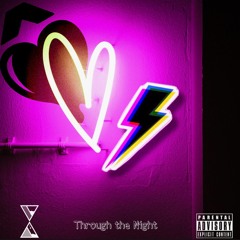 Through the night (Feat. Zeus Anderson)