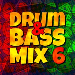 Drum & Bass Mix 6