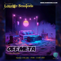 Lounge Sessions (7-13-25)