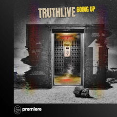 Premiere: Truthlive - Going Up - My Own Drum Records