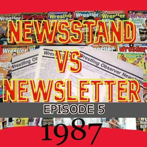 “Newsstand vs Newsletter," E: 5-1987, Episode 602