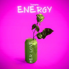Tsunamo - Energy