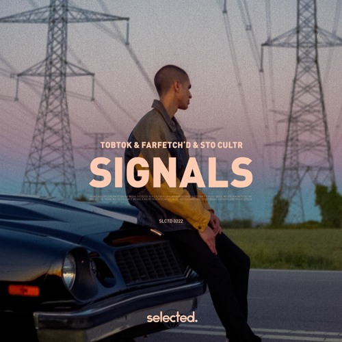Tobtok, Farfetch'd & STO CULTR - Signals