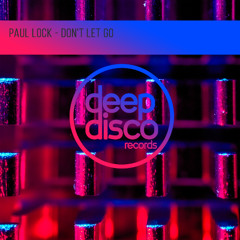 Paul Lock - Don't Let Go