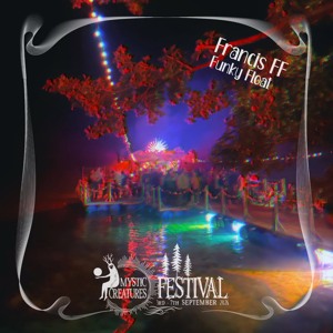 Francis FF ät Mystic Creatures Festival 26 // Sea Sick On Funky Float
