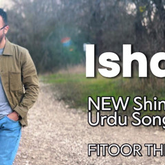 Ishq - New Shina & Urdu Song 2025 (cover ) - Fitoor the band