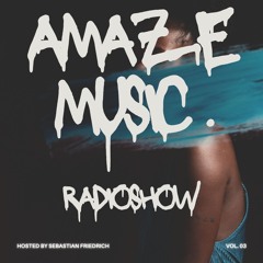 Amaze Music. Radioshow Vol. 3