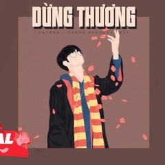 DỪNG THƯƠNG REMIX DATKAA | TEEGOLD MIX