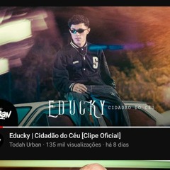 Educky - Cidadão Dos Céus ( speed up   letra )(M4A_128K).m4a