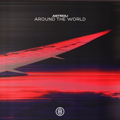 Astrou - Around The World