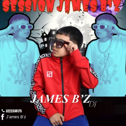 SESSION JAMES B'Z