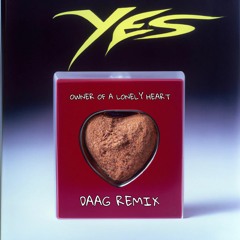 Yes - Owner Of A Lonely Heart (DAAG Remix) FREE DOWNLOAD