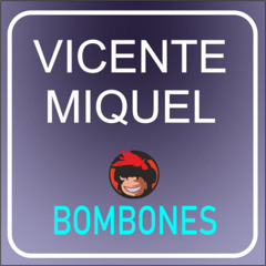 BOMBONES