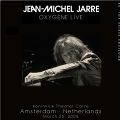 Jean Michael Jarre - [2008] [FLAC] Oxygene Live In Amsterdam