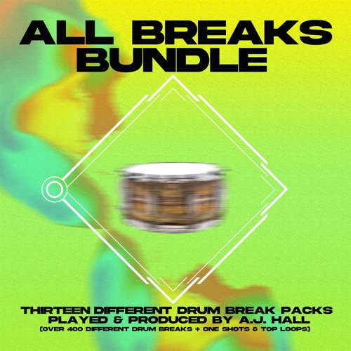 Stream ALL BREAKS BUNDLE SAMPLE PACK DEMO by A.J. HALL Listen