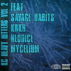 KC HEAVY HITTERS V2 Feat Savage Habits, KRKN, NeoDice, Mycelium