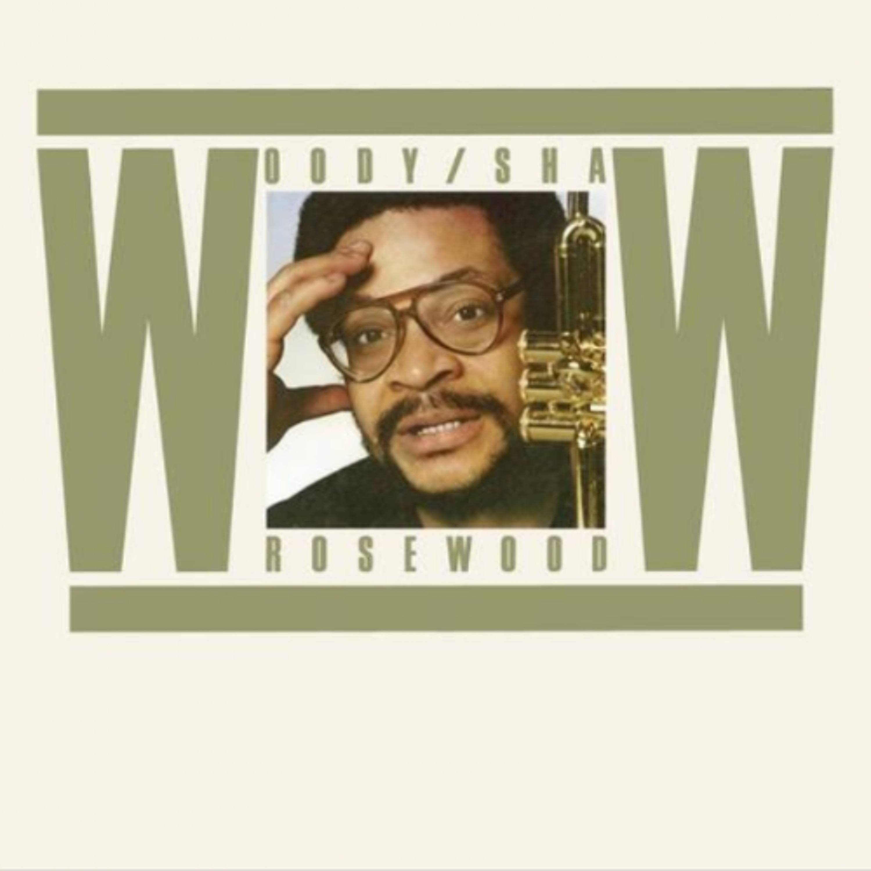 Woody Shaw的《Rosewood》 - 爵士樂的所謂「傳承」，其實都是在這些「技法」上，只是講技法太專業，但技法卻是判斷程度高低的重要因素
