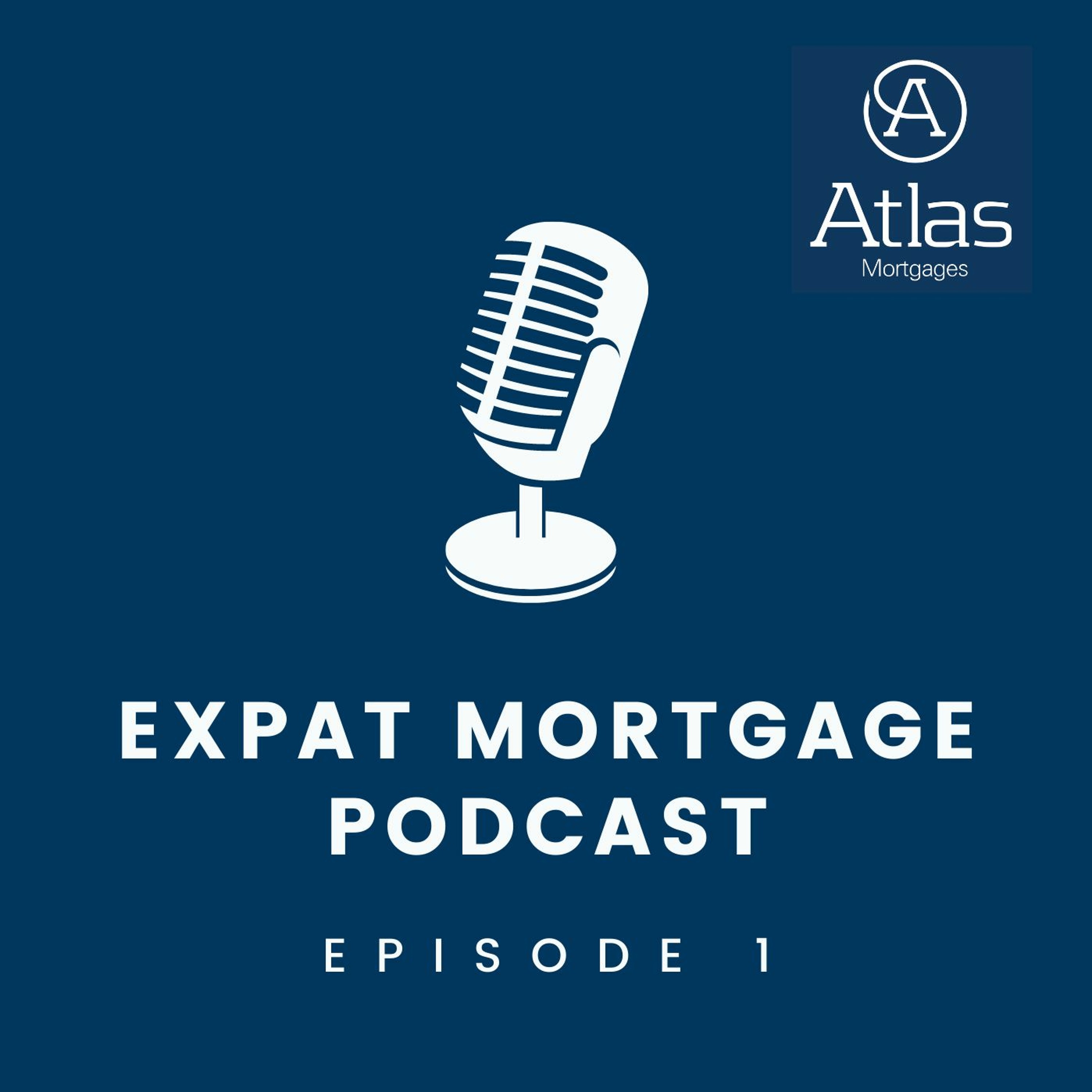 Episode 1 - The Launch of the Mortgage Podcast for Australian Expats