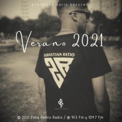 Verano 2021 Podcast Live Mix - Zona Remix Radio Show (91.5FM & 104.7FM Duplex)