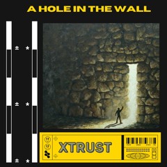 A Hole In The Wall