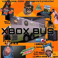 JESUS POPE + MOTOR + AWKWARD- XBOX BUS *Kevin Katana*