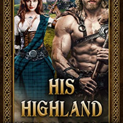 View EPUB 📤 His Highland Shield-Maiden: A Steamy Scottish Medieval Historical Romanc