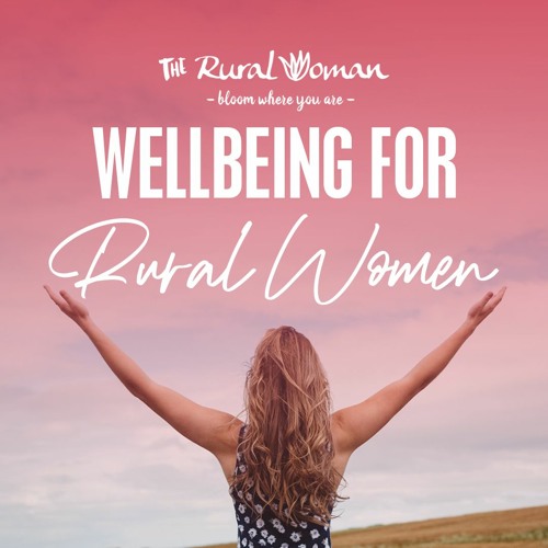 Wellbeing for Rural Woman