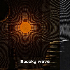 Spooky wave