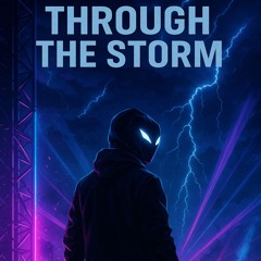 Through the Storm